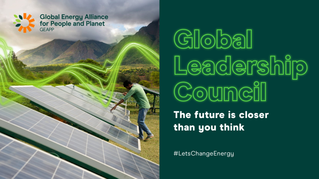 Global Leadership Council - Global Energy Alliance for People and